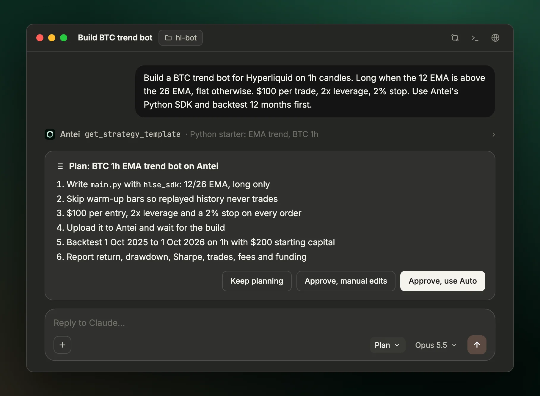Claude desktop app in Plan mode showing a six step plan for a BTC EMA trend bot with buttons to keep planning or approve