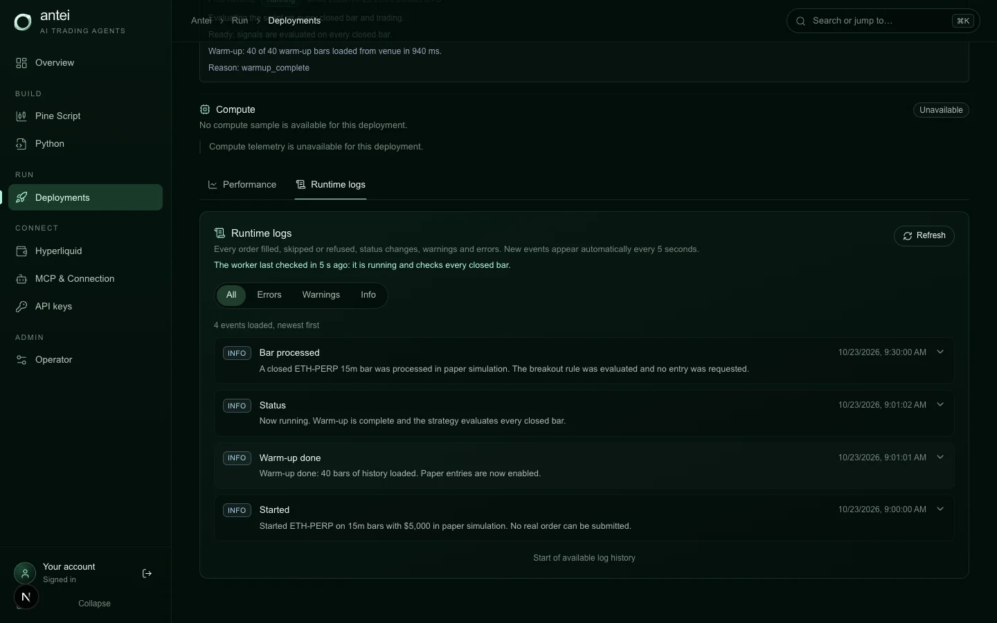 Runtime logs distinguish a heartbeat from a strategy decision and a simulated order event.